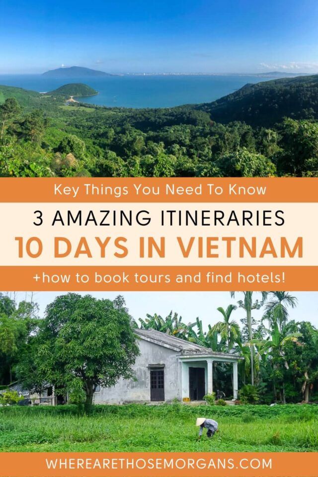 Vietnam Itinerary 10 Days: 3 Northern + Central Vietnam Routes