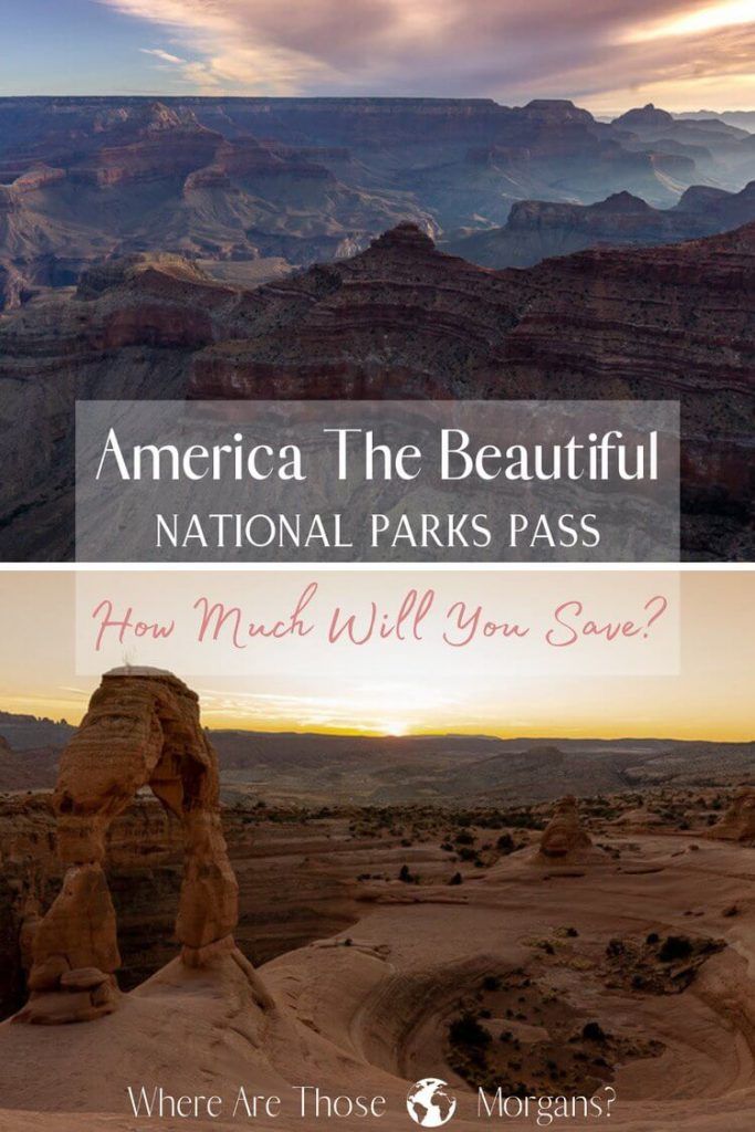 America the beautiful national parks pass how much will you save