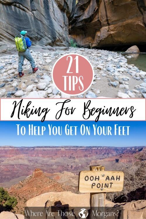 21 tips hiking for beginners to help you get on your feet
