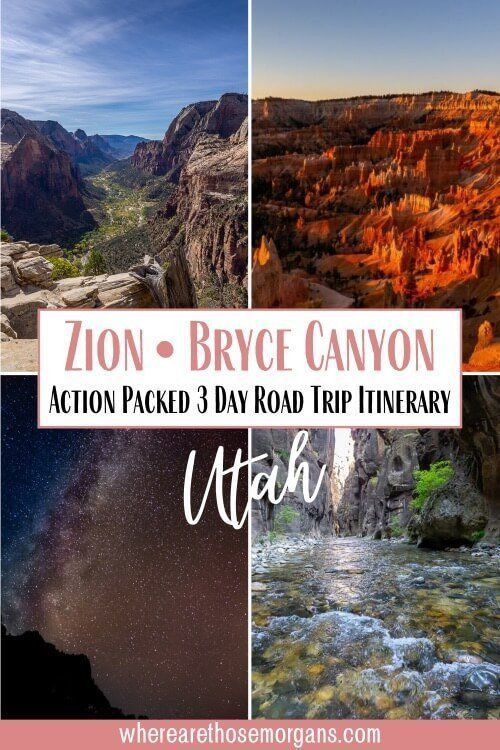 Bryce Canyon and Zion Action packed 3 day road trip itinerary Utah