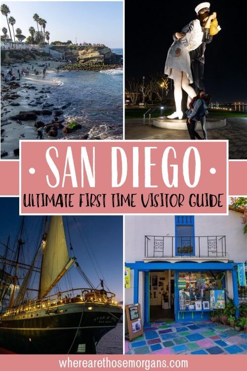 San Diego Ultimate First Time Visitor Guide