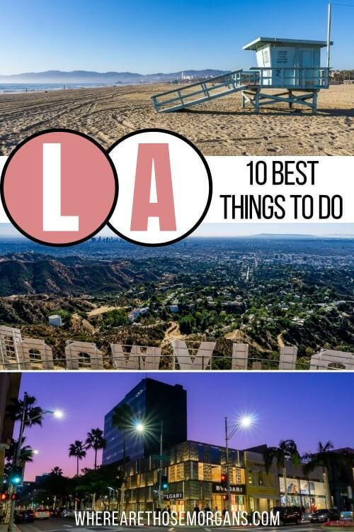 10 Unmissable Things To Do In Los Angeles For First Time Visitors 8247