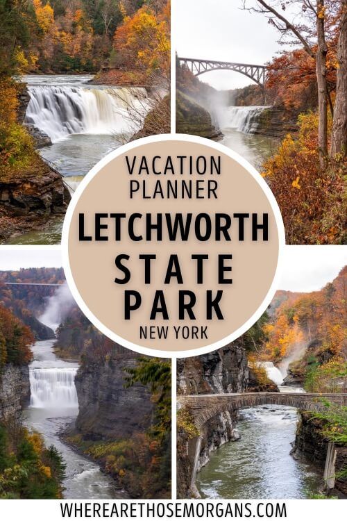 Letchworth State Park New York Complete Vacation Planner