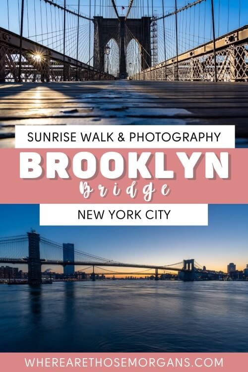 Sunrise walk and photography Brooklyn Bridge New York City