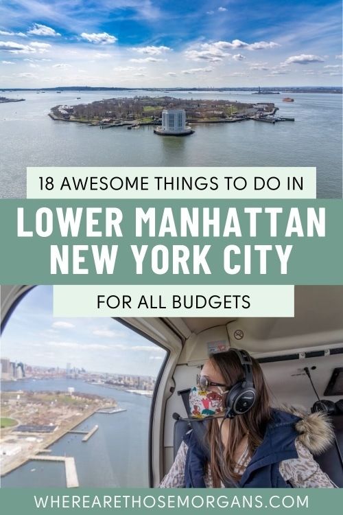 10 awesome things to do in lower manhattan new york city