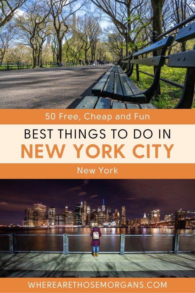 50 Best Free Cheap Things To Do In Nyc