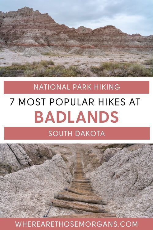 7 most popular hikes at badlands national park south dakota