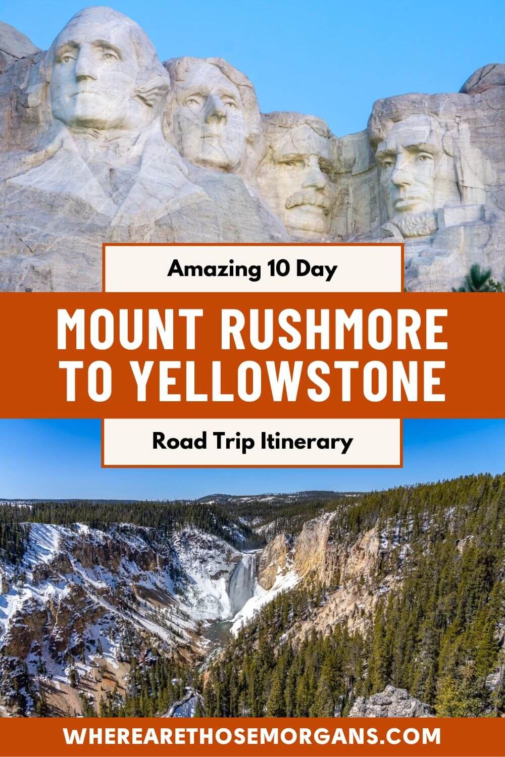 10 Days Mount Rushmore To Yellowstone Road Trip Itinerary