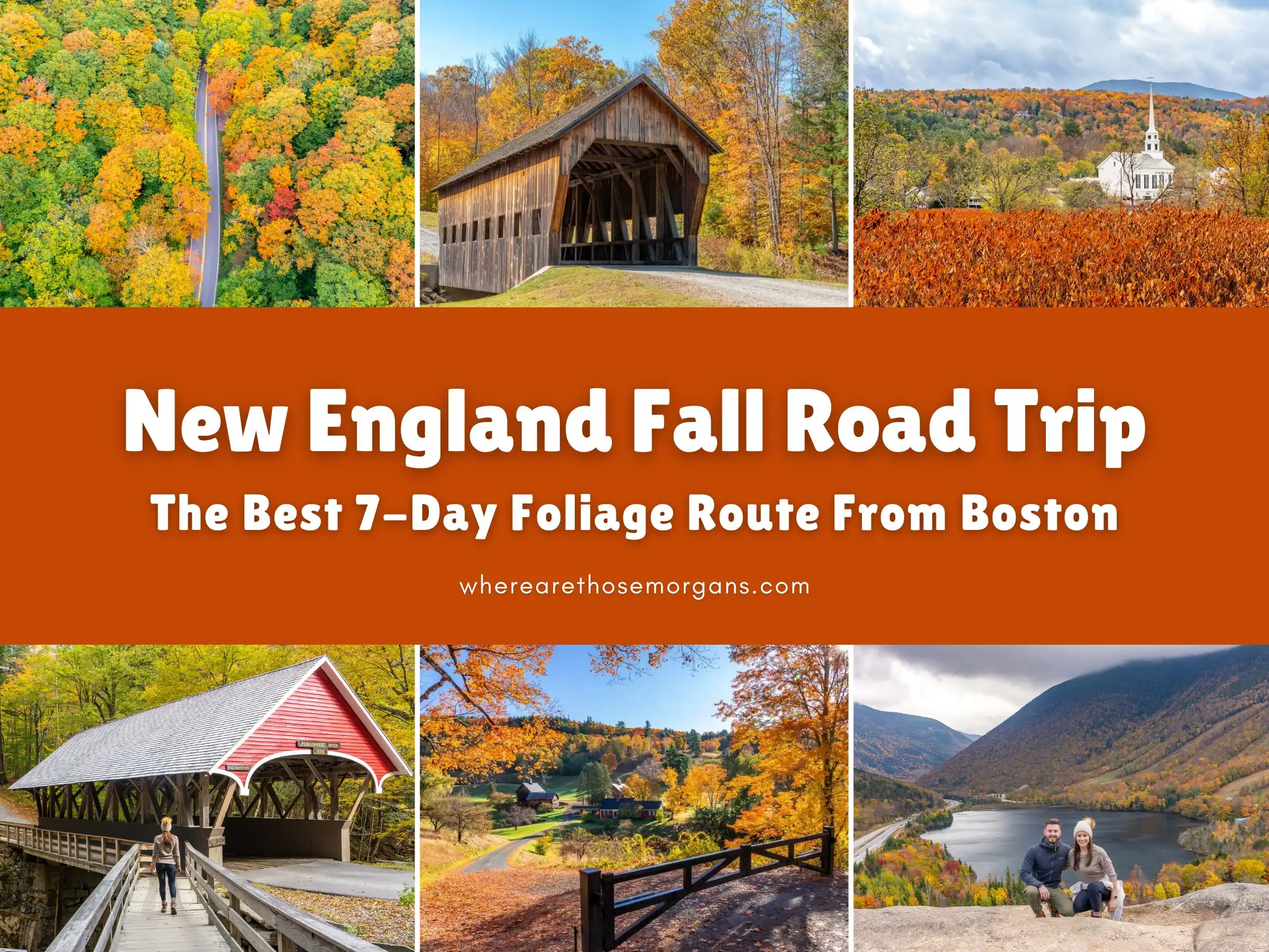New England Fall Road Trip: Ultimate 7-Day Foliage Itinerary From Boston