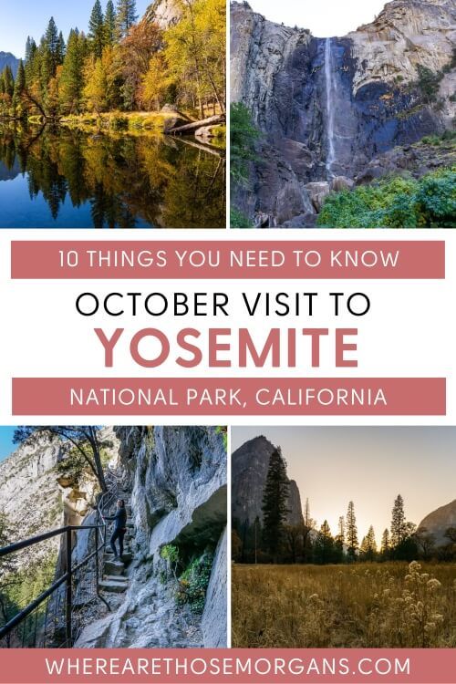 Yosemite In October 10 Things You Need To Know