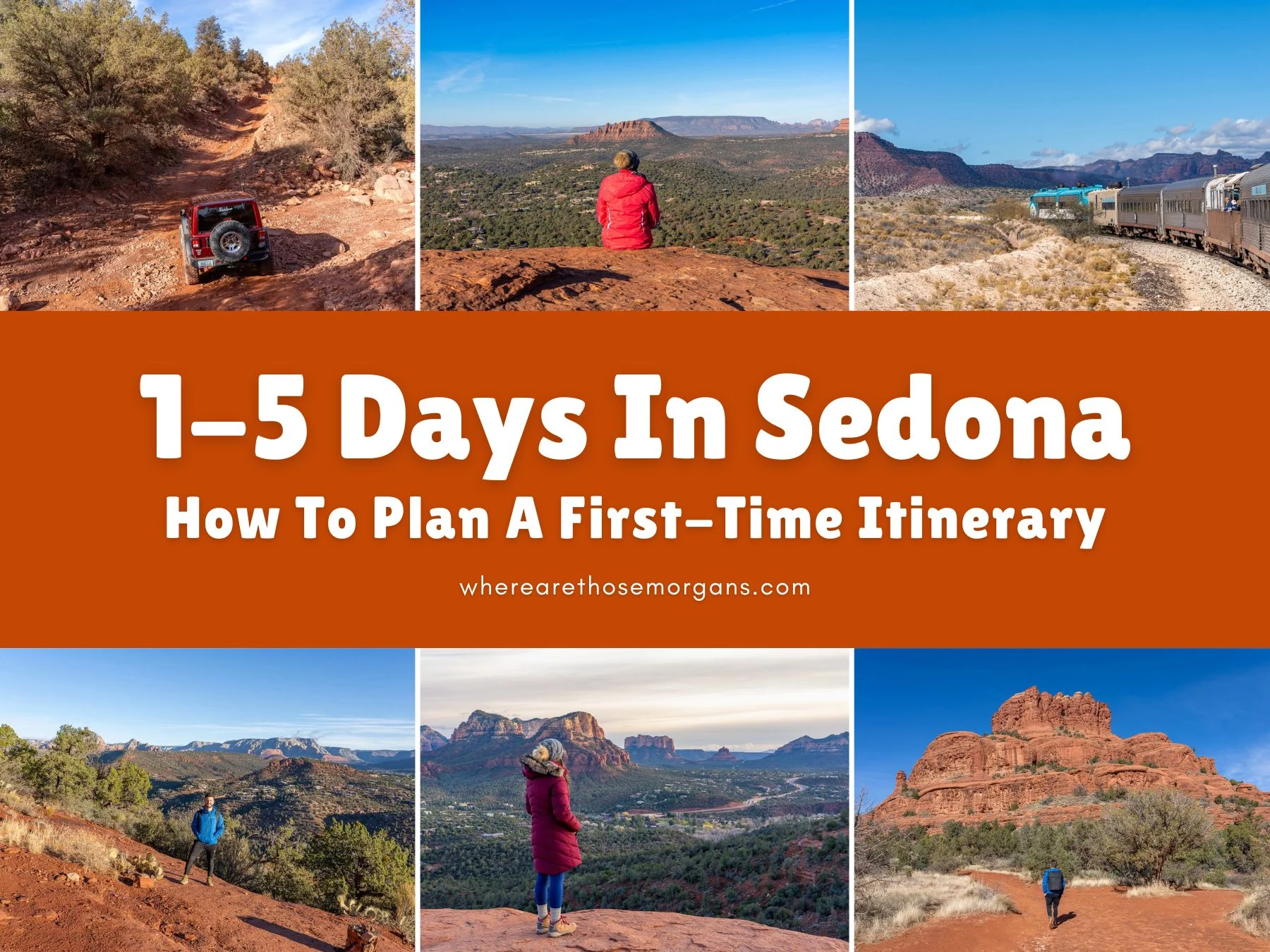 Exactly How To Spend 1-5 Days In Sedona (Guide For First Timers)