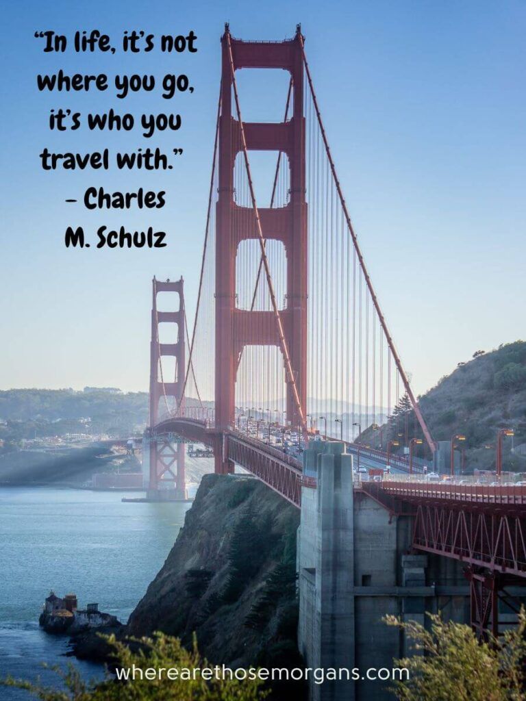 In life, it's not where you go, it's who you travel with