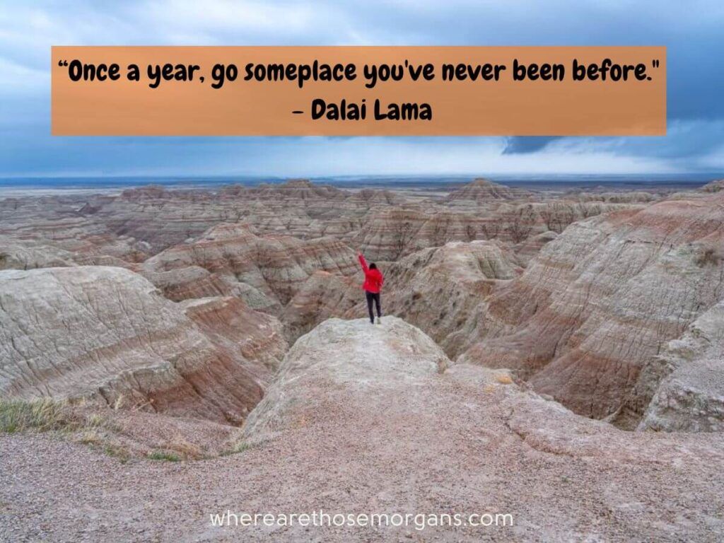 Inspirational travel quote by Dalai Lama