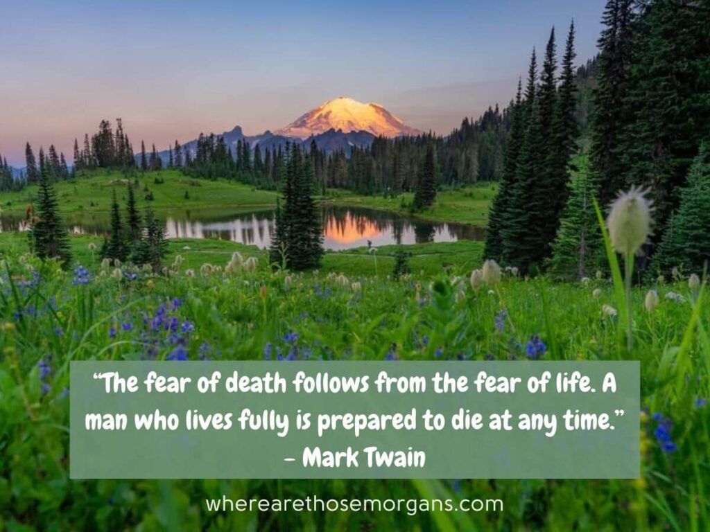 mark twain quote about a man who lives is prepared to die at any time