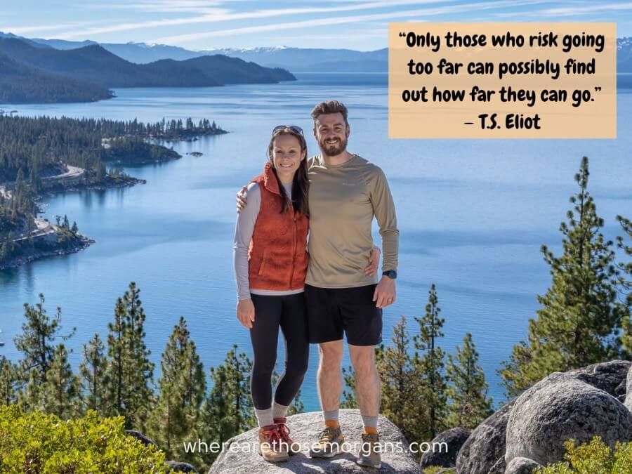 hiking quote about only those who risk going too far
