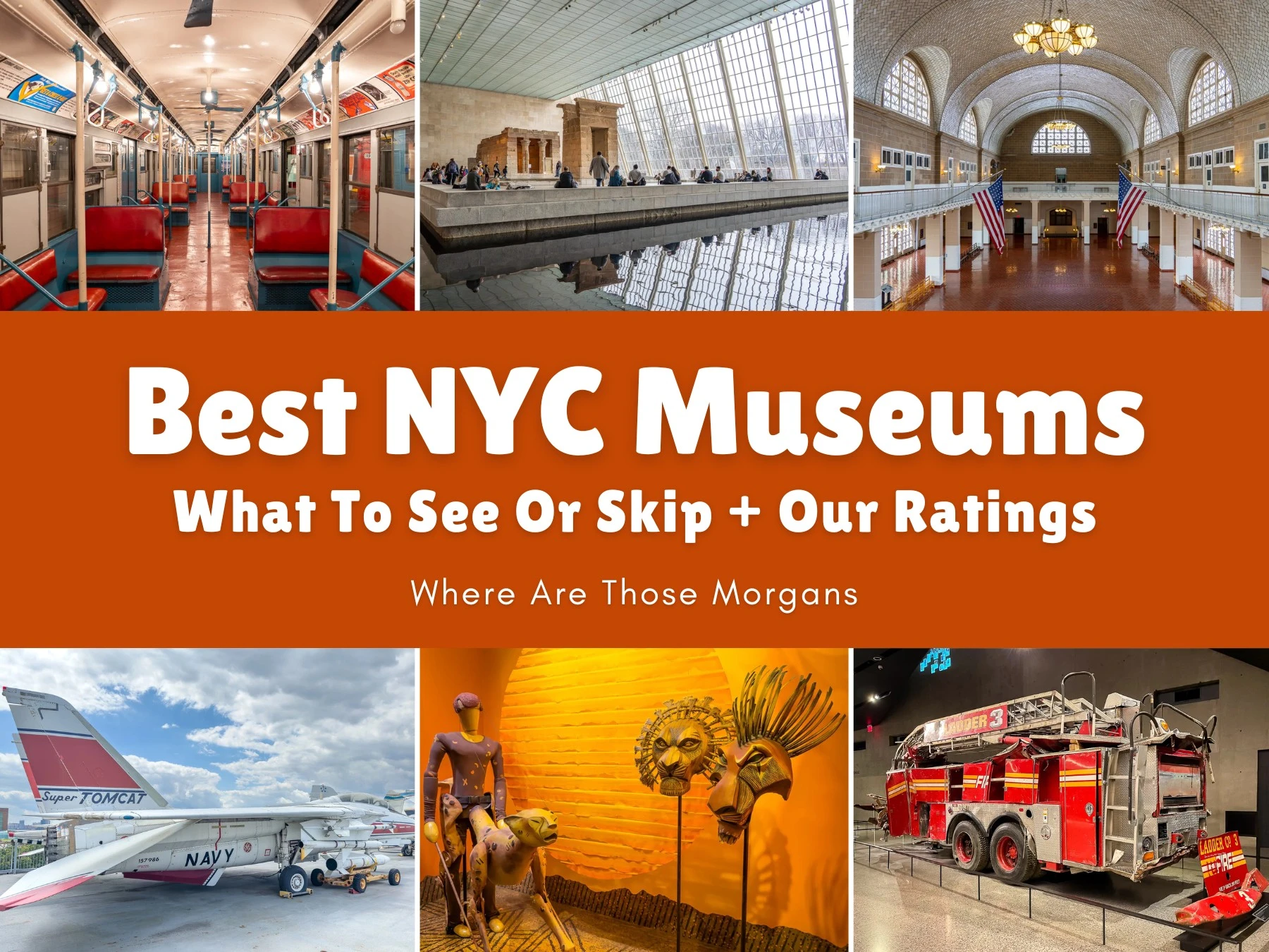 The Best NYC Museums We’d Recommend To Any First-Timer (With Our Ratings + What To Skip)