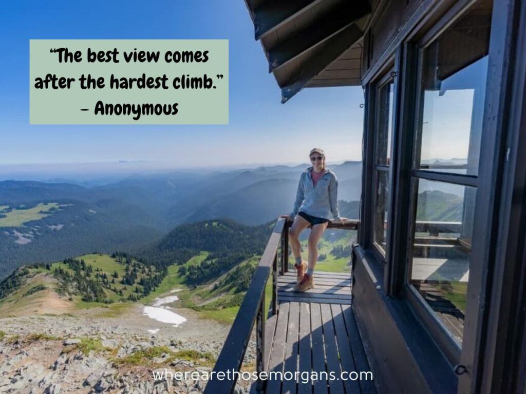 The best views come after the hardest climb