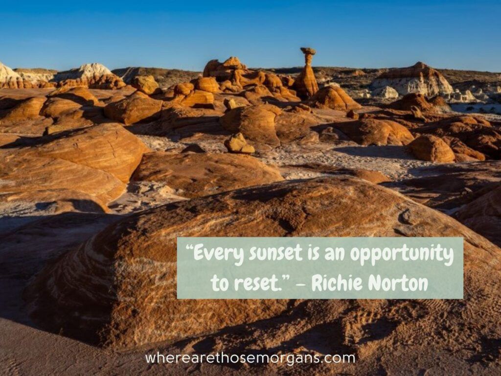 Every sunset is an opportunity to reset quote