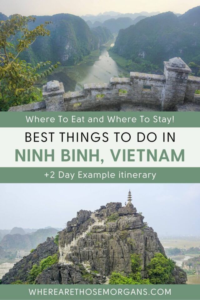 10 Best Things To Do In Ninh Binh, Vietnam + 2 Day Itinerary