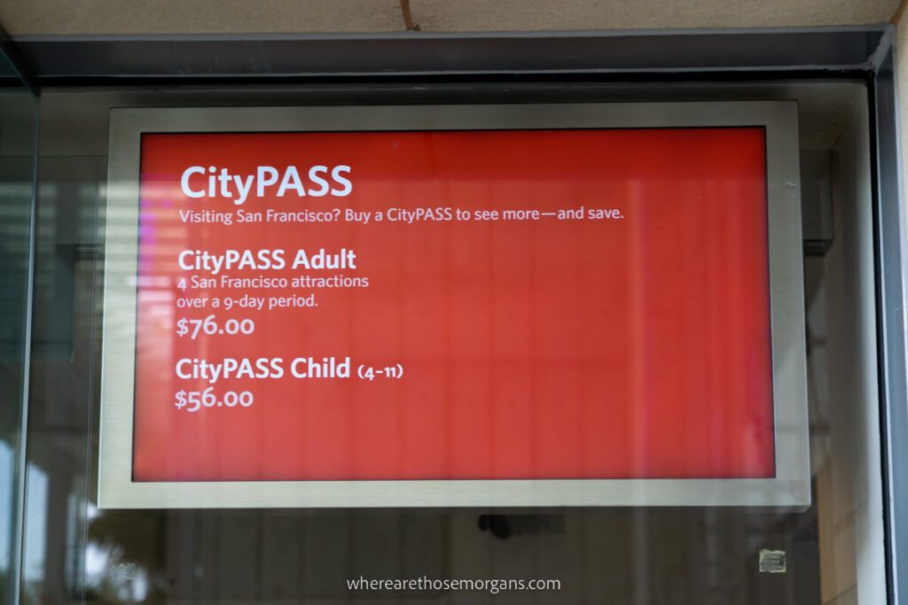 Red sign discussing the San Franccisco CityPASS
