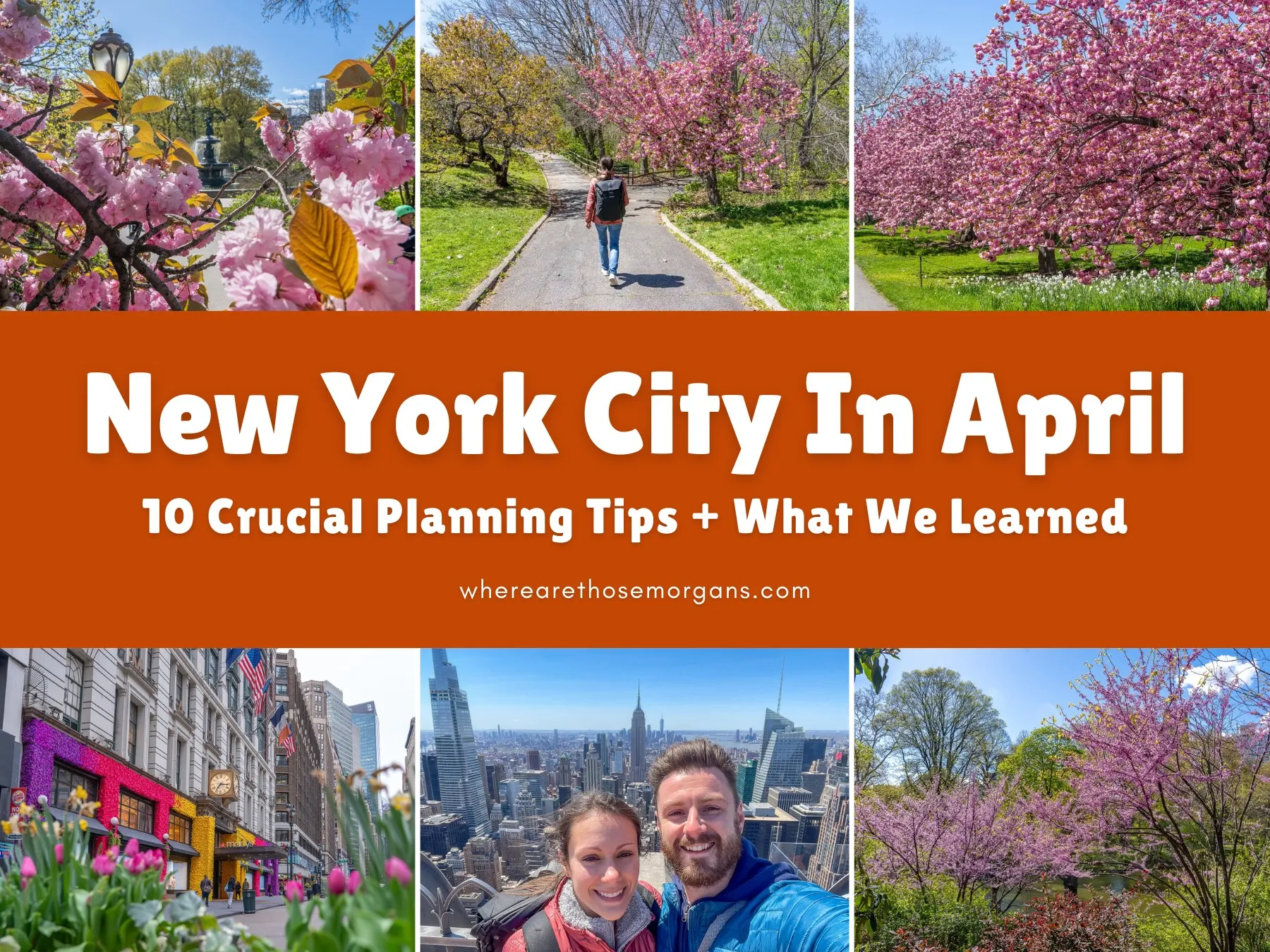 10 Important Things We Learned From Our 4-Day Trip To NYC In April
