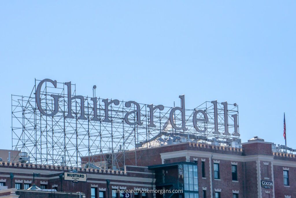 Ghirardelli letters above Ghirardelli Square