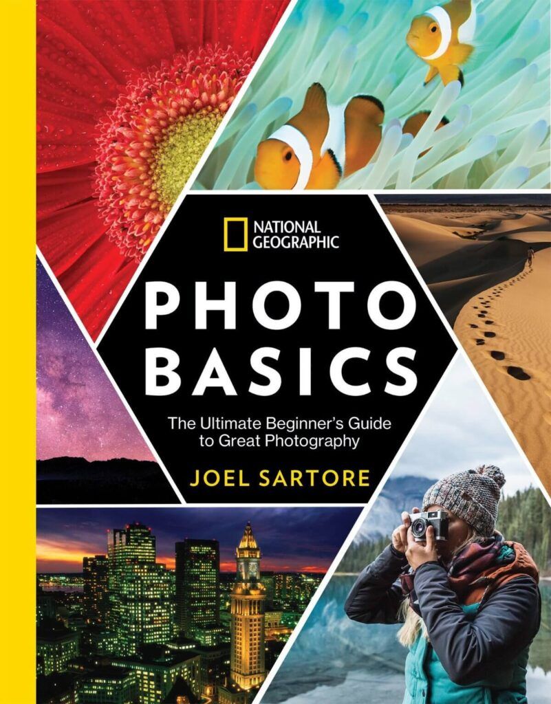 National Geographic Photo Basics Beginner's Guide to Great Photography