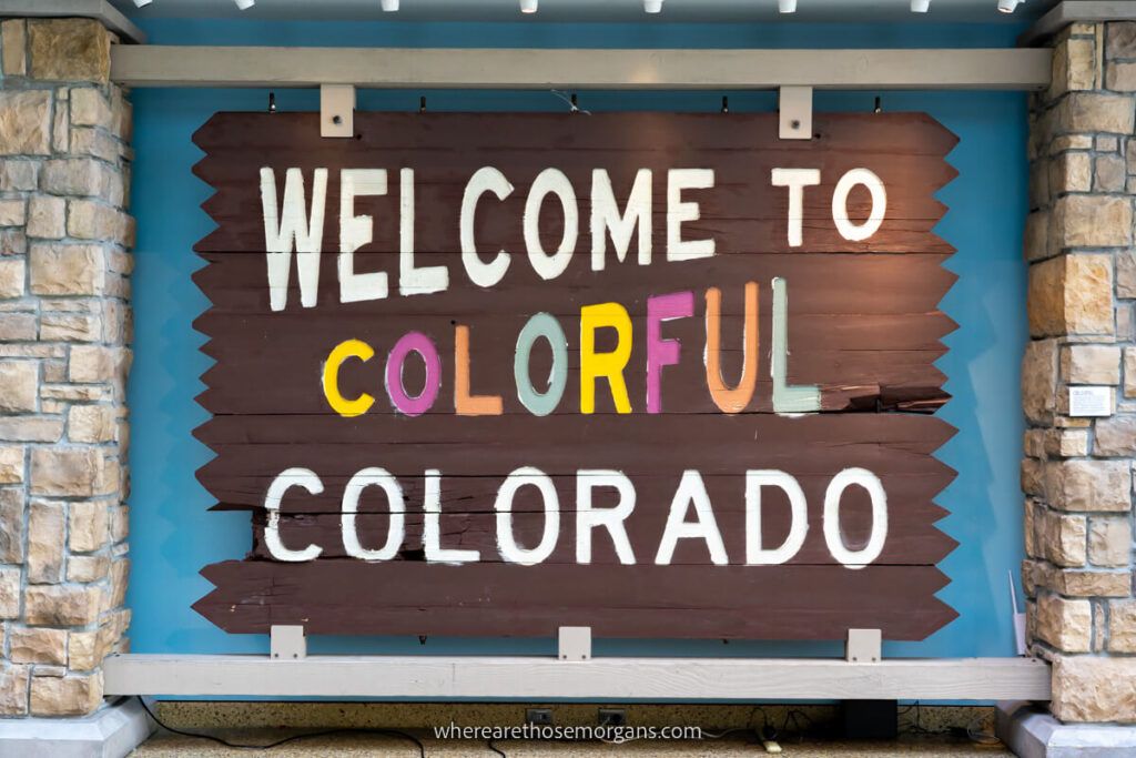 Welcome to colorful Colorado sign in the History Colorado Center