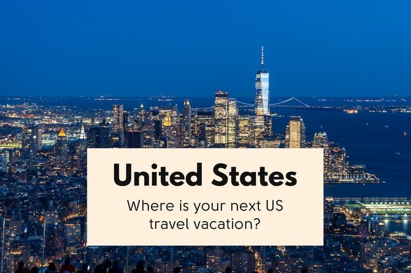 Where is your next adventure in the United States