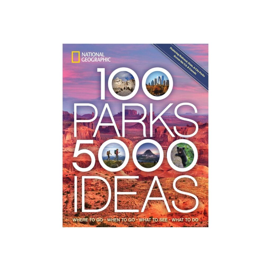 100 parks 5000 ideas by National Geographic