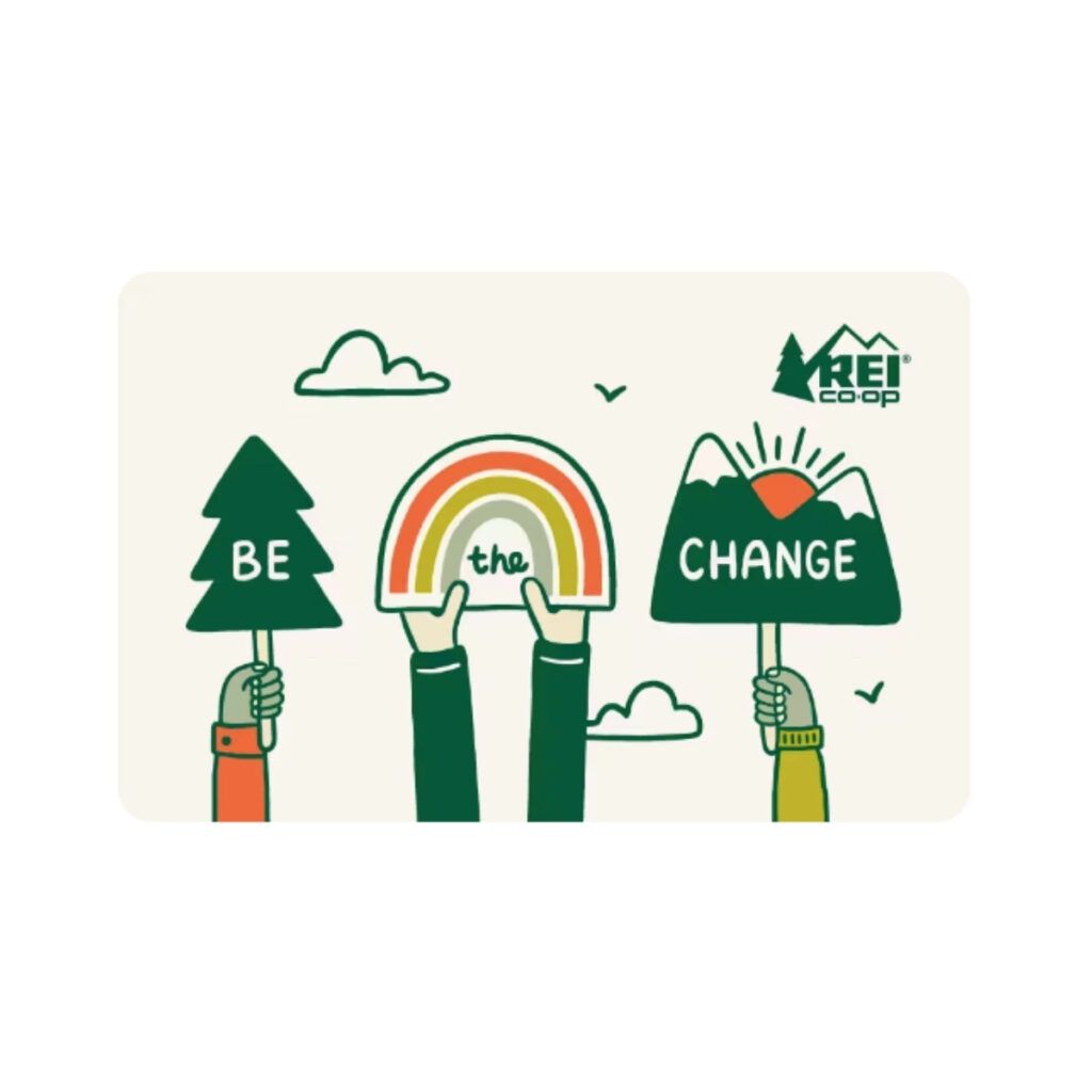 Be the change REI gift card
