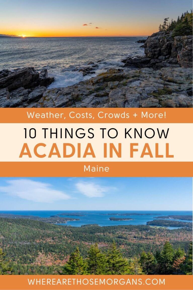 Acadia National Park In The Fall: 10 Key Things To Know