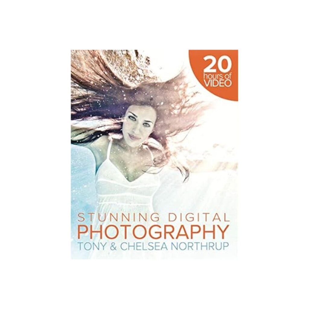 Tony and Chelsea Northrup stunning digital photography book