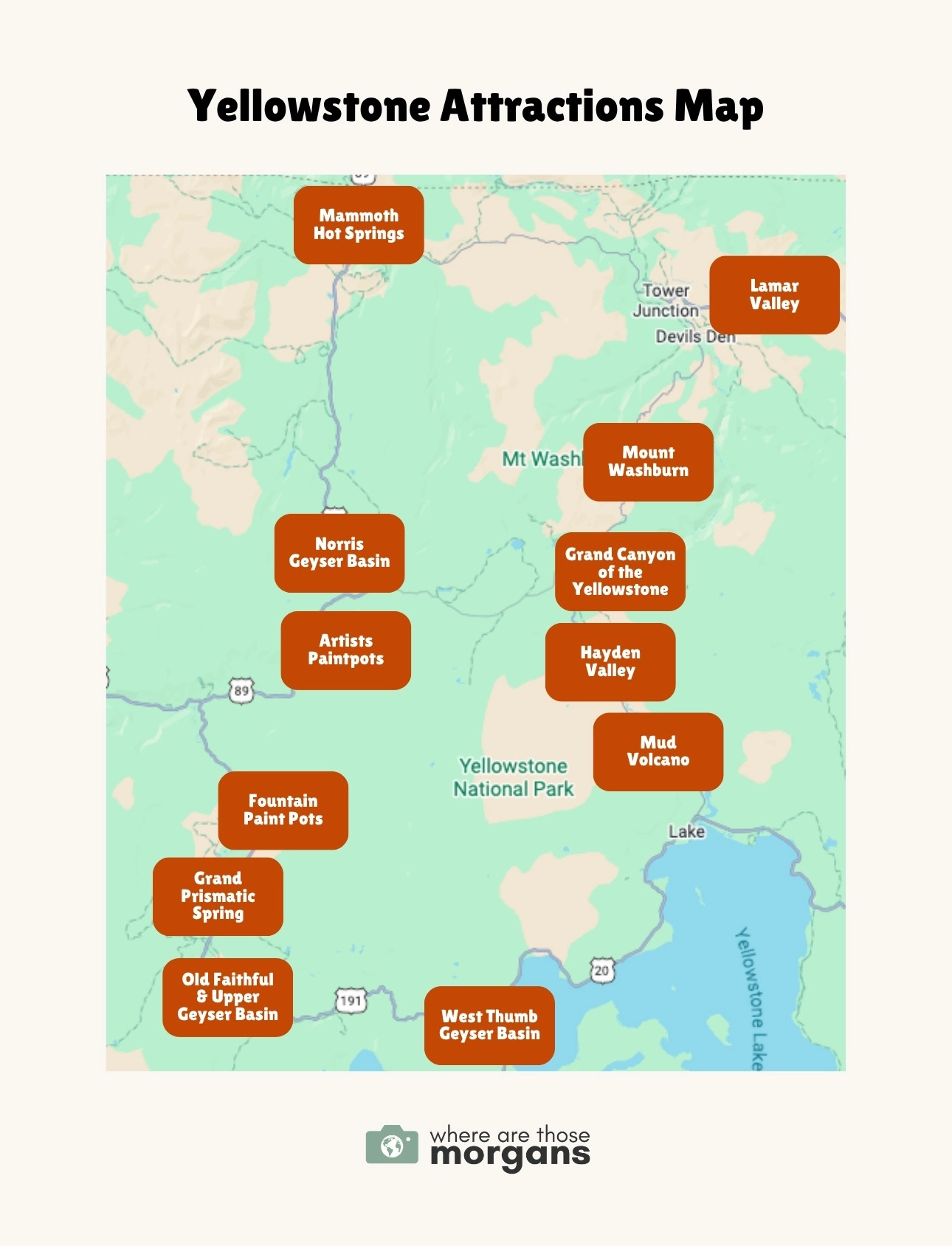 Screenshot of a Yellowstone National Park map with orange color blocks and white text showing the locations of the top attractions around the park for first timers to visit, created by Where Are Those Morgans