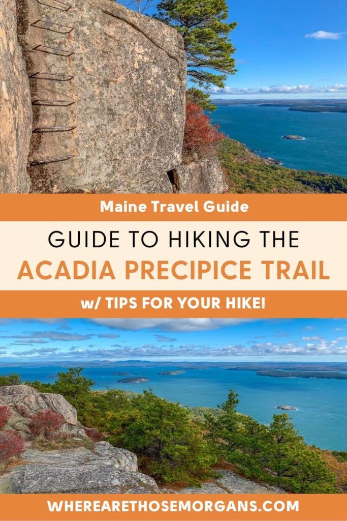 How To Hike Precipice Trail In Acadia National Park